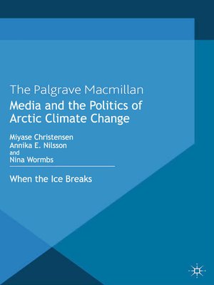 cover image of Media and the Politics of Arctic Climate Change